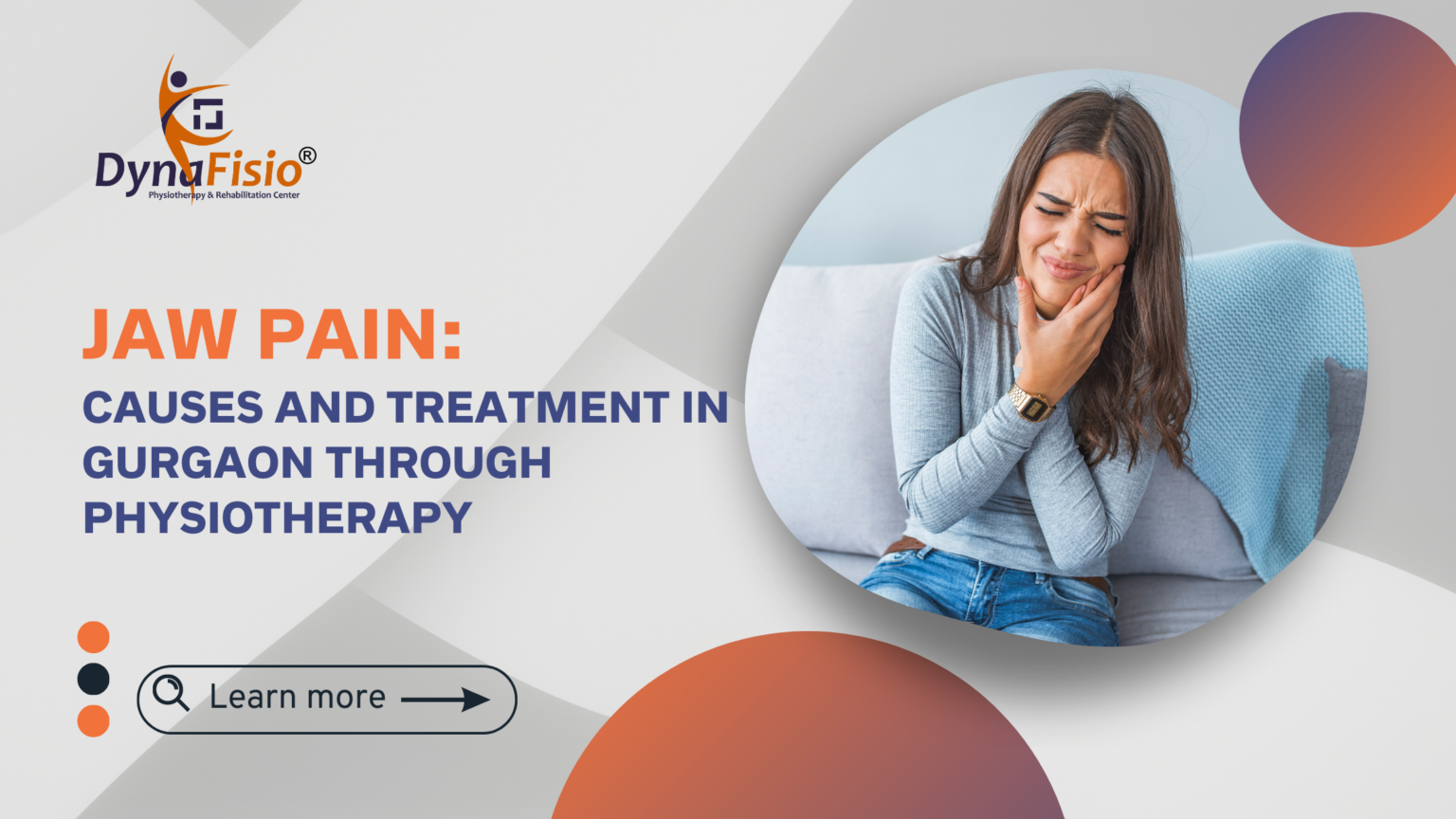 Jaw Pain: Causes And Treatment In Gurgaon Through Physiotherapy