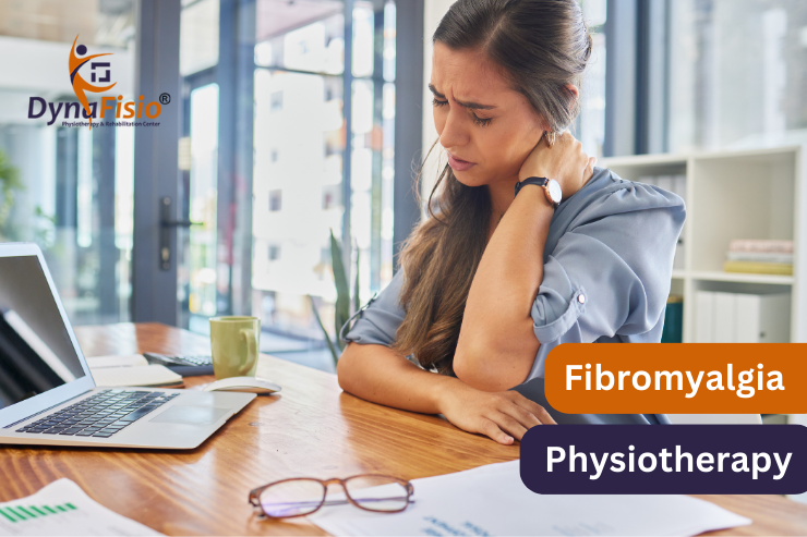 Comprehensive Fibromyalgia Physiotherapy Solutions In Gurgaon