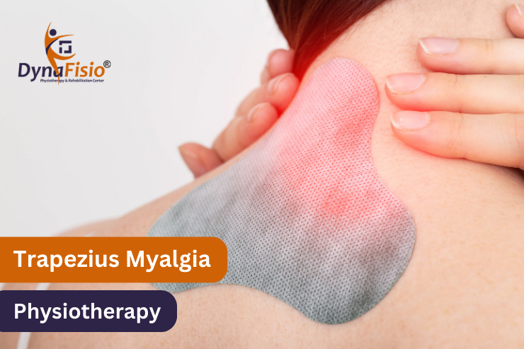 Relieving The Knots: Trapezius Myalgia Symptoms & Effective Physiotherapy