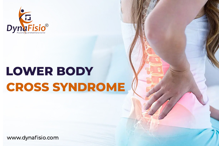 Lower body cross syndrome