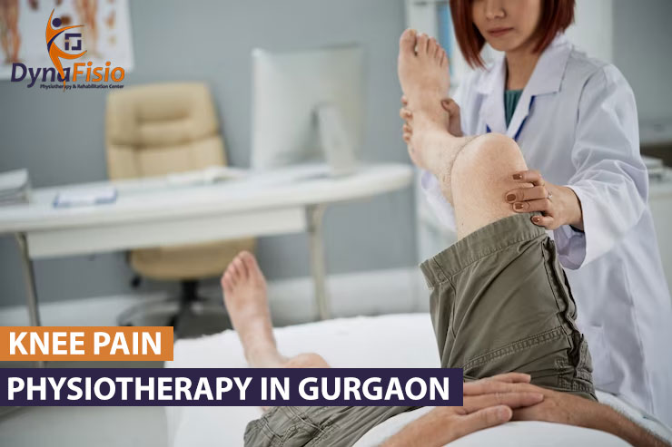 Knee Pain Physiotherapy In Gurgaon  How To Reduce Knee Pain
